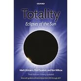 Totality: Eclipses of the Sun