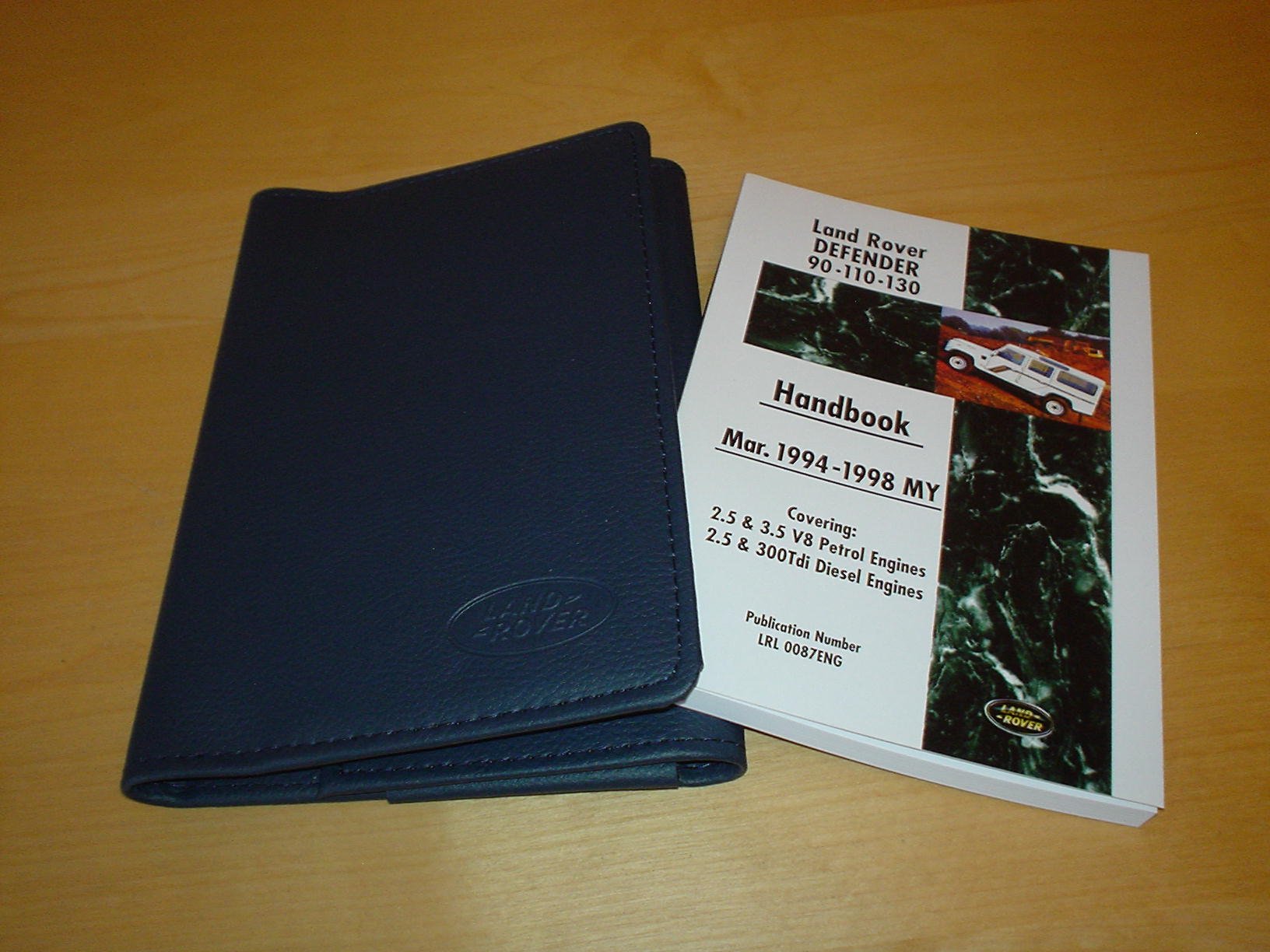 LAND ROVER DEFENDER 90 - 110 - 130 OWNERS MANUAL HANDBOOK with WALLET (1994  - 1998) - 2.5 & 3.5 LITRE V8 PETROL & 2.5 L DIESEL & 300 TDI - OWNER'S HAND  BOOK ...