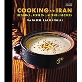 Cooking in Iran: Regional Recipes and Kitchen Secrets