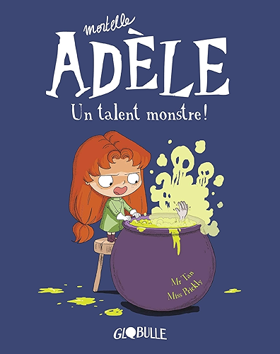 Download Mortelle Adèle, Tome 06 : Un talent monstre ! PDF