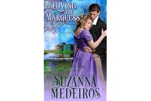 Loving the Marquess (Landing a Lord)