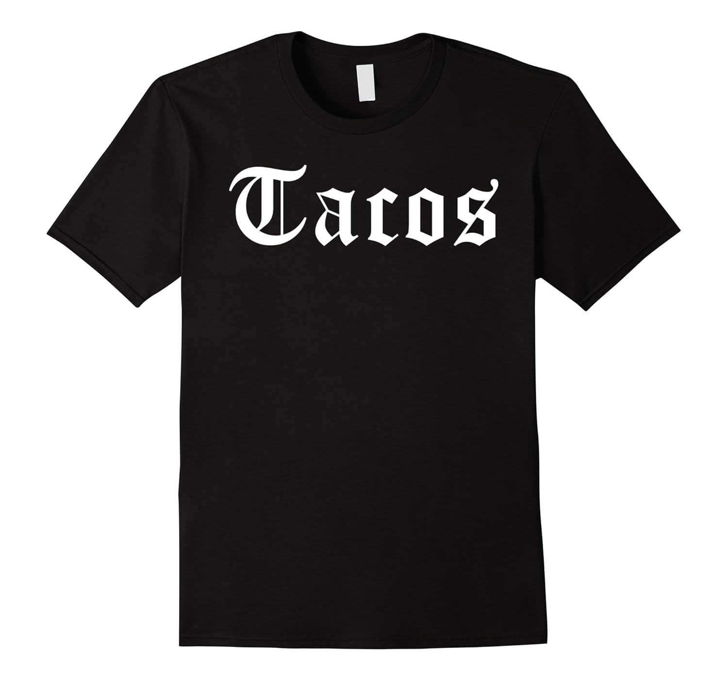 Tacos Old English Cholo Chola TShirt