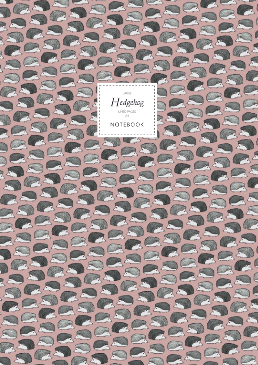 Hedgehog Notebook - Lined Pages - A4 - Premium: (Berry Edition) Fun notebook 192 lined pages (A4 / 8.27x11.69 inches / 21x29.7cm)