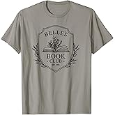 Belle's Book Club Est 1991, Belle's Book Shop T-Shirt