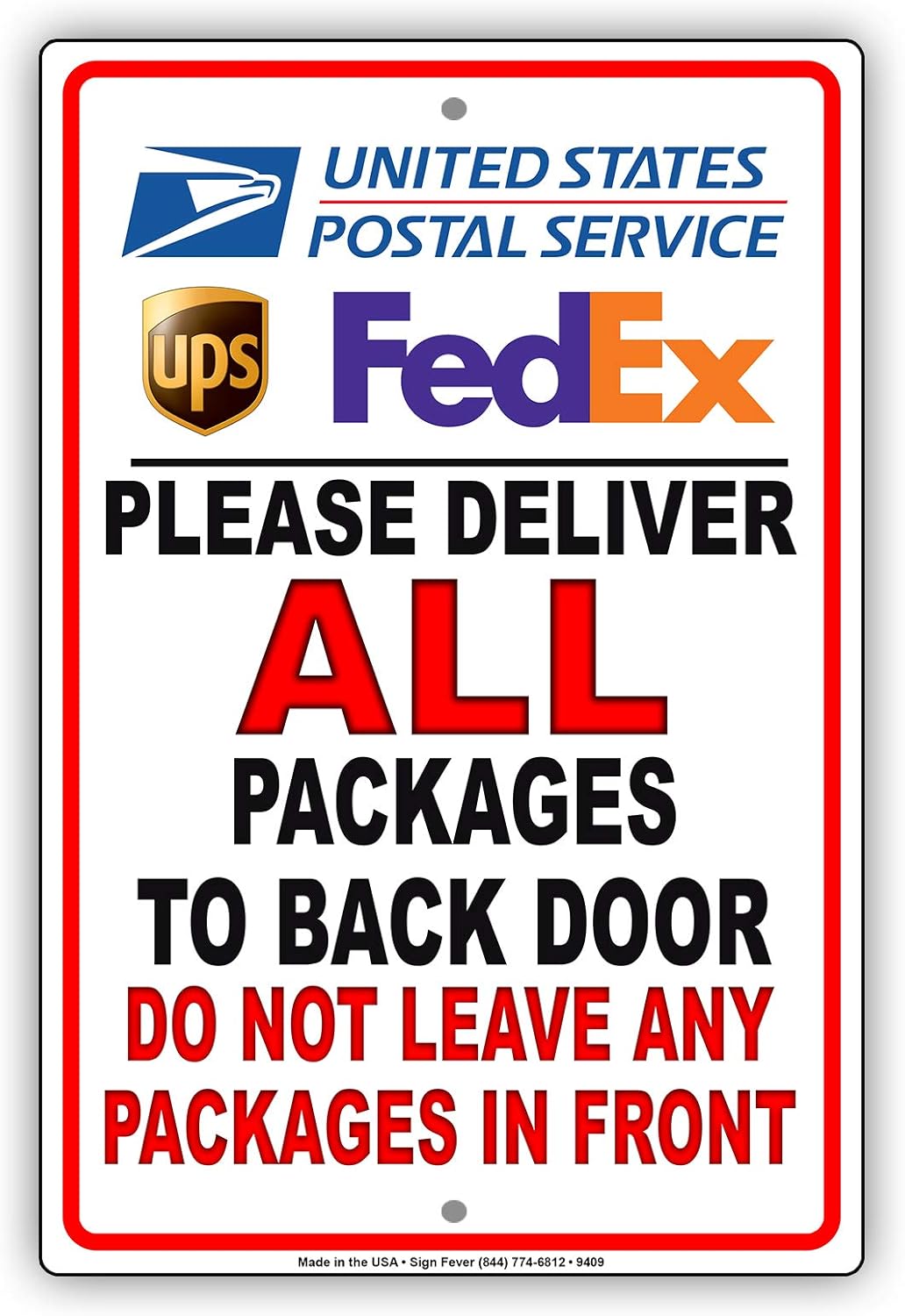 Please Deliver All Packages to Back Door Do Not Leave Any