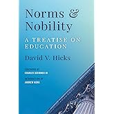 Norms and Nobility: A Treatise on Education