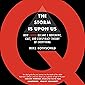 The Storm Is upon Us: How QAnon Became a Movement, Cult, and Conspiracy Theory of Everything