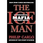 The Ice Man: Confessions of a Mafia Contract Killer