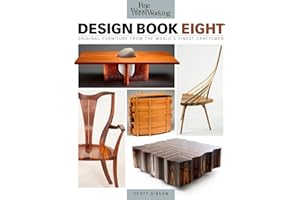Fine Woodworking Design Book Eight: Original Furniture from the World's Finest Craftsmen