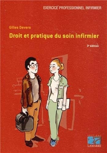 Download Droit et pratique du soin infirmier: 3eme édition PDF