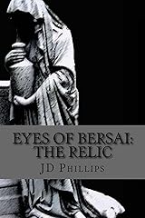 Eyes of Bersai: The Relic Kindle Edition