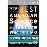 The Best American Science And Nature Writing 2008