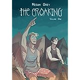 The Croaking Volume 1