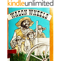 Wagon wheels: bedtime-stories book cover Wagon wheels: bedtime-stories book cover