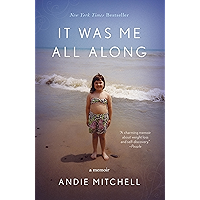It Was Me All Along: A Memoir book cover It Was Me All Along: A Memoir book cover