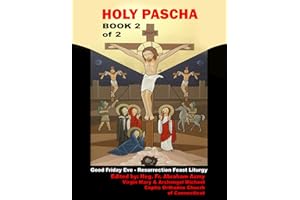 HOLY PASCHA: BOOK 2 of 2