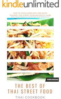 Amazon Com Thai Street Food Thailand Best Street Food You Must