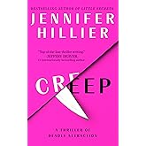 Creep: A Thriller of Deadly Attraction