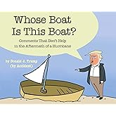 Whose Boat Is This Boat?: Comments That Don't Help in the Aftermath of a Hurricane