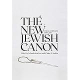The New Jewish Canon (Emunot: Jewish Philosophy and Kabbalah)