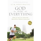 God in My Everything: How an Ancient Rhythm Helps Busy People Enjoy God