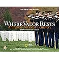 Where Valor Rests: Arlington National Cemetery