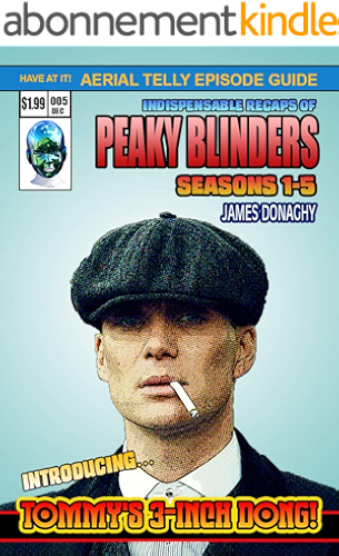 Download Peaky Blinders: Series 1-5 Episode Guide (English Edition) PDF