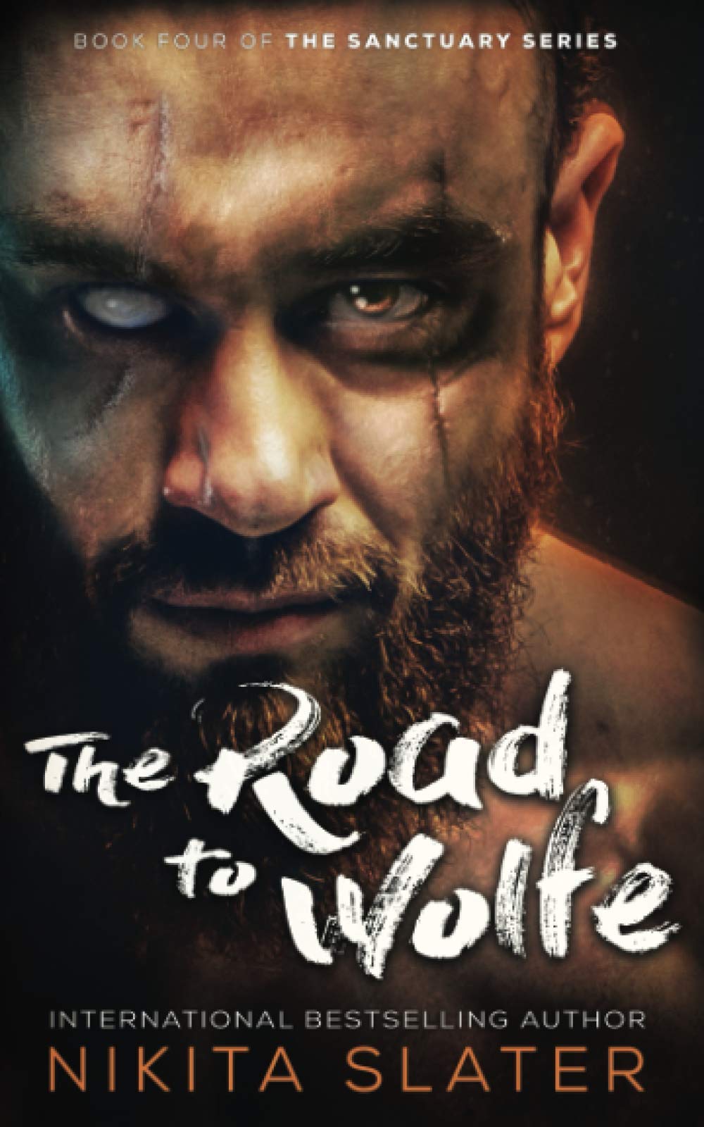 The Road To Wolfe The Sanctuary Series Slater Nikita Amazon Com Books
