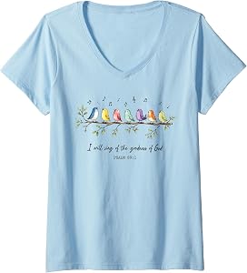 Women's I Will Sing of the Goodness of God Christian Bird Worship V-Neck T-Shirt