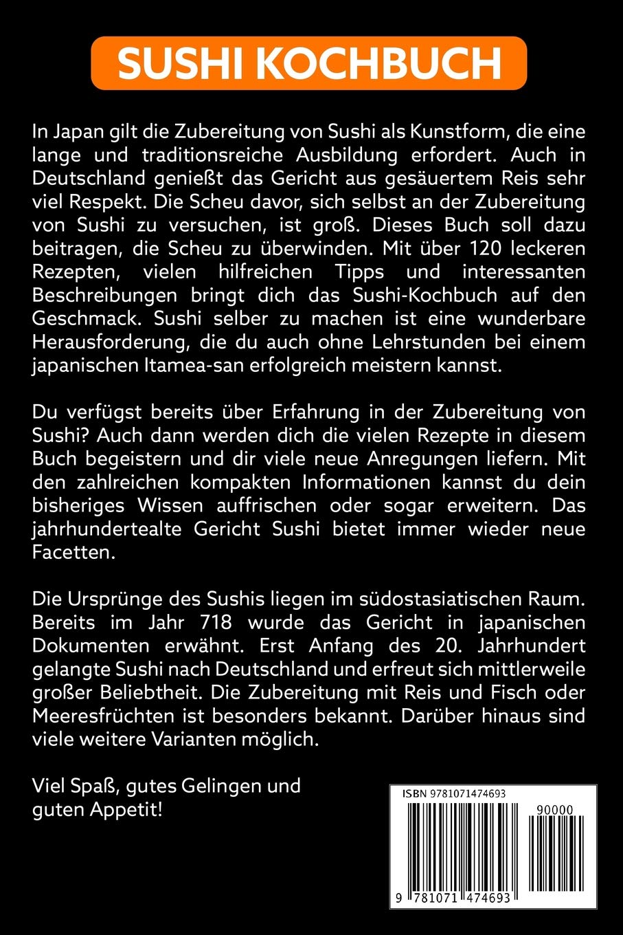 Sushi Kochbuch: Das große Sushi Buch für Anfänger und Profis mit 