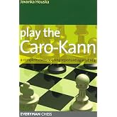 Play the Caro-Kann (Everyman Chess)