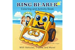 Ring Bearer Coloring and Activity Book with Vehicles, Trucks, and More!: A Fun Wedding Gift for Boys