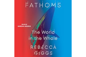 Fathoms: The World in the Whale