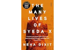 The Many Lives of Syeda X: A People’s History of Invisible India
