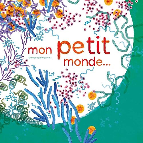 Download Mon petit monde... PDF