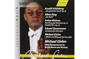 Michael Gielen SWR, Faszination Musik, Cantatas No. 1 op. 29