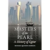 Masters of the Pearl: A History of Qatar