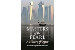 Masters of the Pearl: A History of Qatar