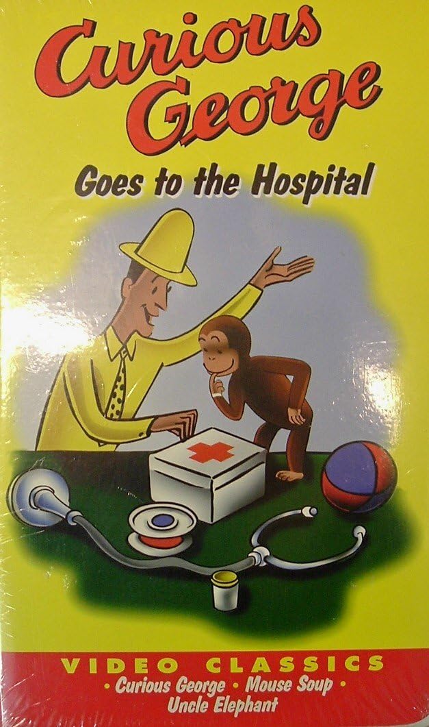 Curious Goes to the Hospital [VHS