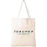 LIBIHUA Birthday,Thanksgiving,Christmas Gift for Teacher,Shoulder Bag Shopping Tote Bag–Appreciation Gifts for Educator-Friends TV Show-Teacher,I'll Be There for You