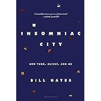 Insomniac City: New York, Oliver Sacks, and Me book cover Insomniac City: New York, Oliver Sacks, and Me book cover
