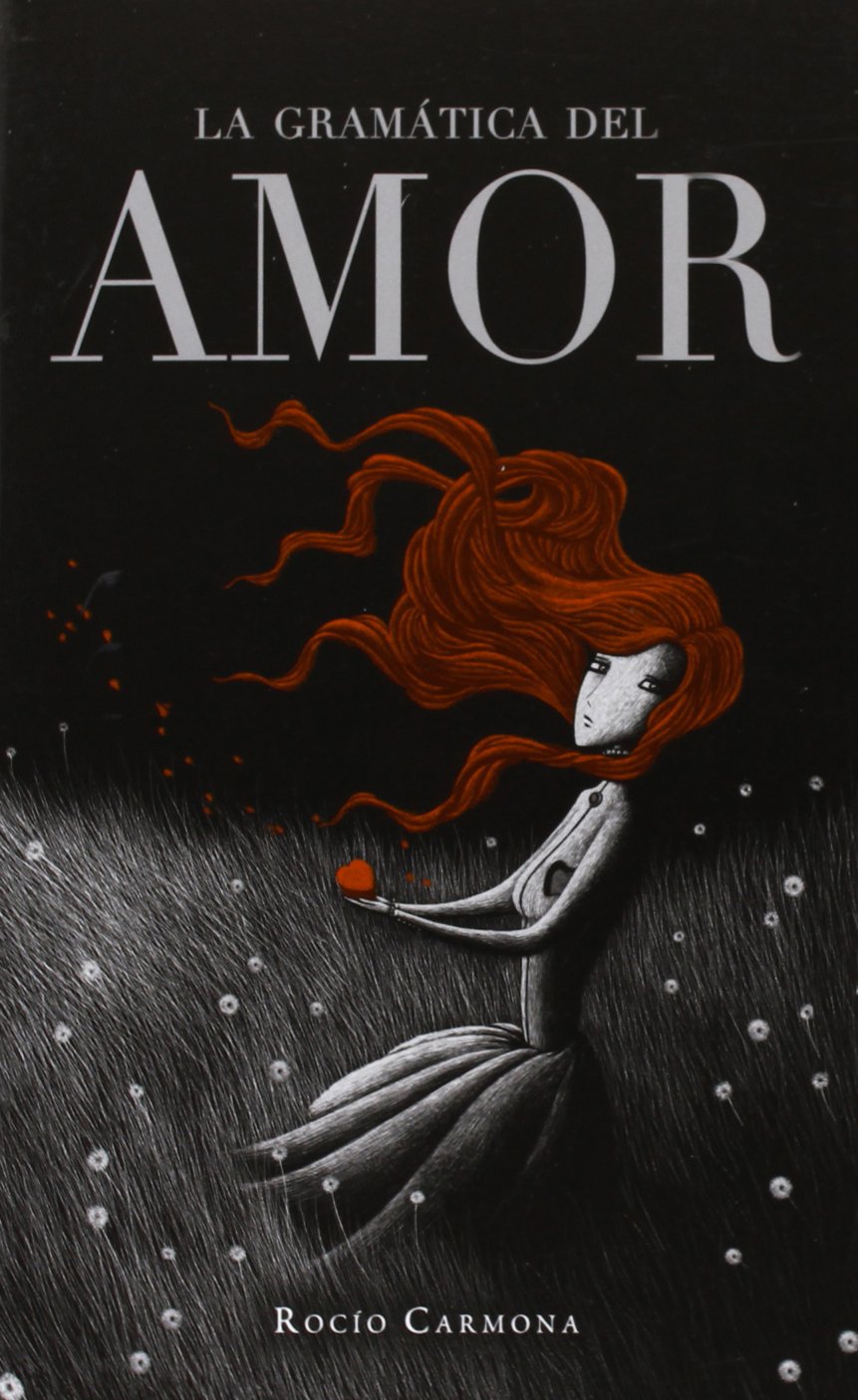 Portada de La Gramática Del Amor: 8 (La Galera joven)