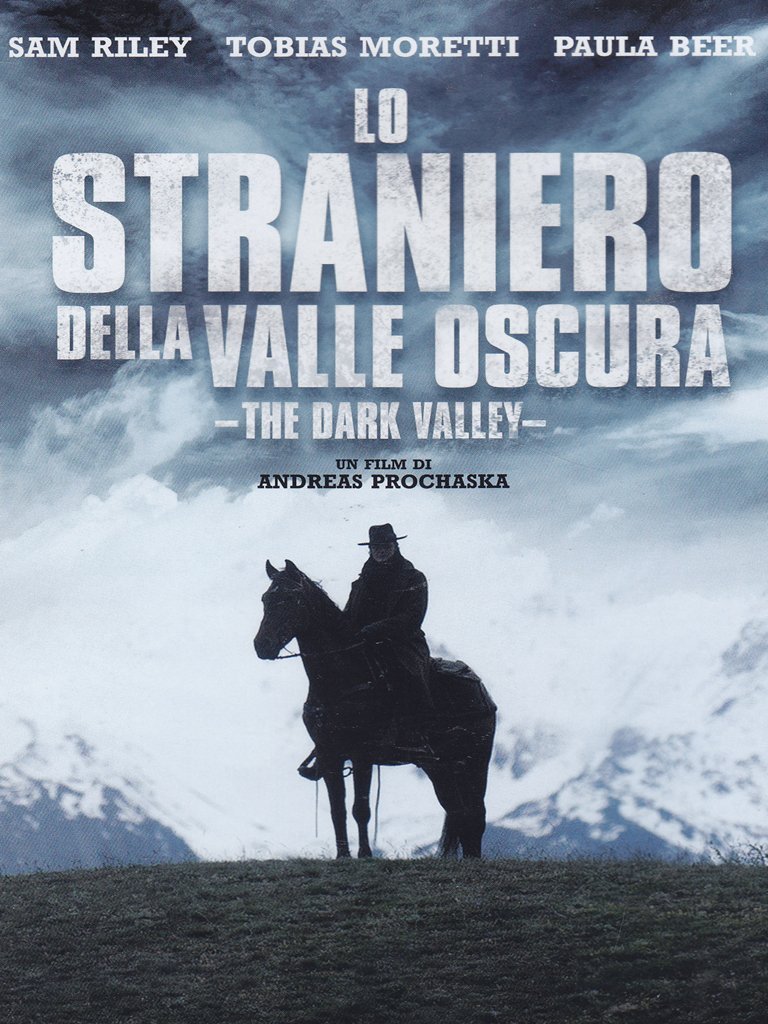 Lo Straniero Della Valle Oscura The Dark Valley
