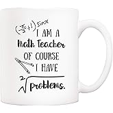 5Aup Funny Math Coffee Mug I'm A Math Teacher of Course I Have Problems Cups 11 Oz, Teachers' Day Gifts for Teacher