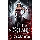 Bite of Vengeance (Blood Oath)