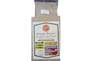 WHOLESALEGEMSHOP Ikshvaku Organics Little Millet | Samia | Saame | Natural Indian Farm Products from Karnataka | ONE Pack