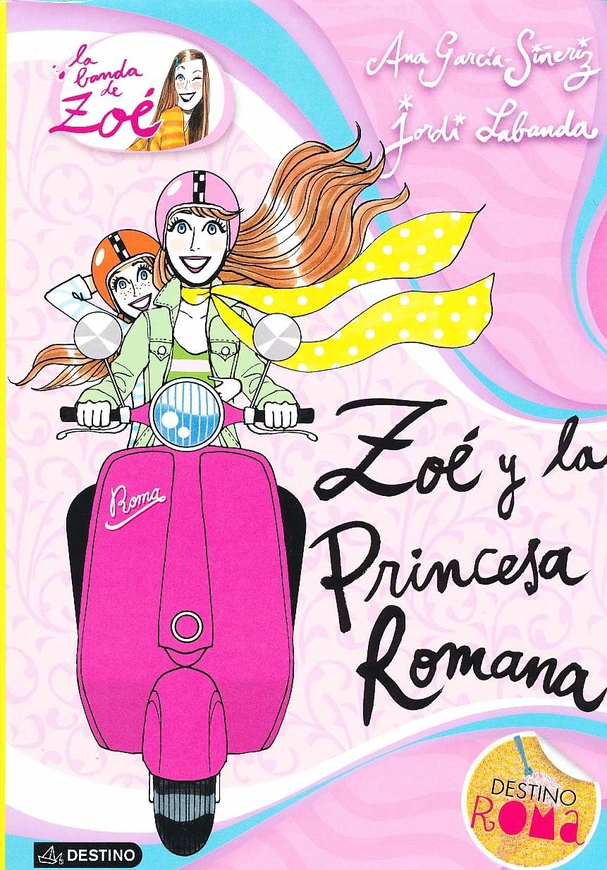 Portada de Zoé y la princesa romana: La banda de Zoé 5