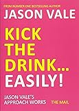 Kick the Drink...Easily!
