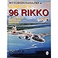 Mitsubishi/Nakajima G3M1/2/3 96 Rikko L3Y1/2: In Japanese Naval Air Service (Schiffer Military/Aviation History)