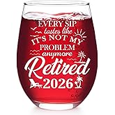 Retirement Gift for Woman & Men 2026 - Funny Retirement Gifts for Women with "Not My Problem Anymore", Farewell Goodbye Gifts for Coworkers, Boss, Friend, Teacher or Mom - 19OZ Stemless Wine Glass